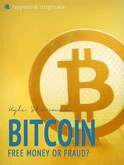 Title details for Bitcoin by Kyle Schurman - Available